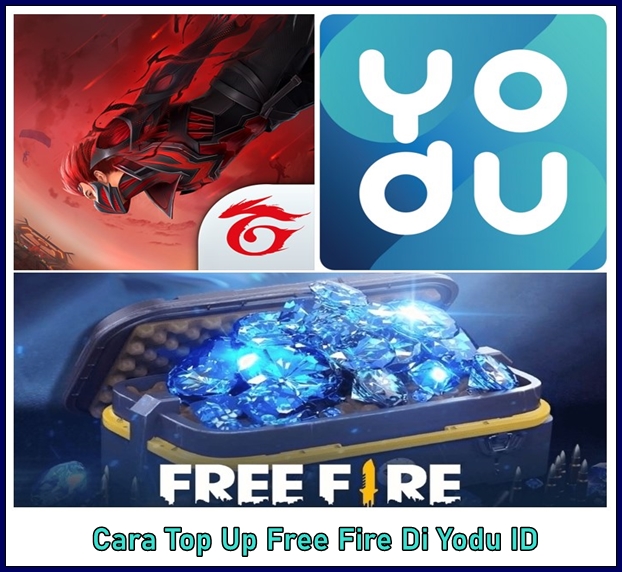 Cara Top Up Free Fire Di Yodu ID