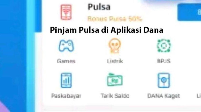 Pinjam Pulsa 100rb Telkomsel di Aplikasi DANA Paylater
