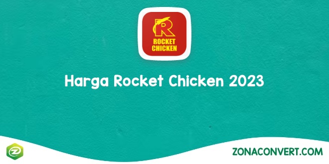 Harga Rocket Chicken 2023