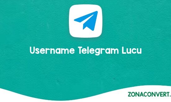 Username Telegram Lucu