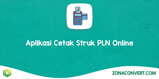 Aplikasi Cetak Struk PLN Online